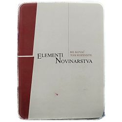 Elementi novinarstva Bill Kovach, Tom Rosenstiel