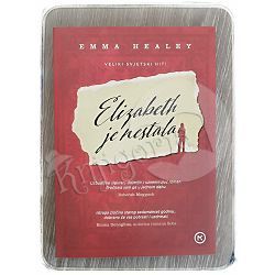 Elizabeth je nestala Emma Healey