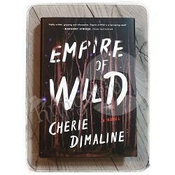 Empire of the Wild Cherie Dimaline