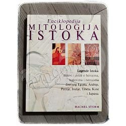 ENCIKLOPEDIJA MITOLOGIJA ISTOKA Rachel Storm