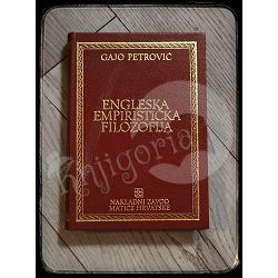 Engleska empiristička filozofija i odabrani tekstovi filozofa Gajo Petrović