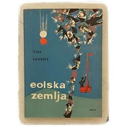 Eolska zemlja Ilias Venezis