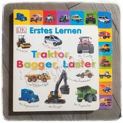 Erstes Lernen. Traktor, Bagger, Laster