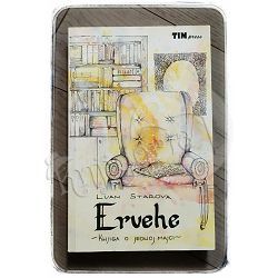 Ervehe - Knjiga o jednoj majci Luan Starova