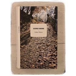 Esther Waters George Moore / otpis