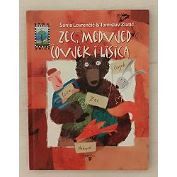 etno-price-zec-medvjed-covjek-i-lisica-sanja-lovrencic-59840-x252-48_53676.jpg