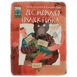 ETNO PRIČE ZEC MEDVJED ČOVJEK I LISICA Sanja Lovrenčić