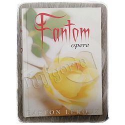 Fantom Opere Gaston Leroux