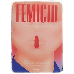 Femicid Pascal Engman