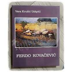 FERDO KOVAČEVIĆ Vera Kružić Uchytil