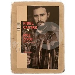 Fidel Castro: Moj život - biografija u dva glasa Ignacio Ramonet