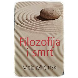 Filozofija i smrt Maja Milčinski