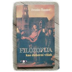 Filozofija kao duhovni višak Zvonko Šundov