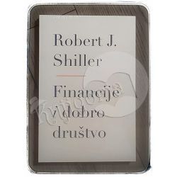 Financije i dobro društvo Robert J. Shiller 