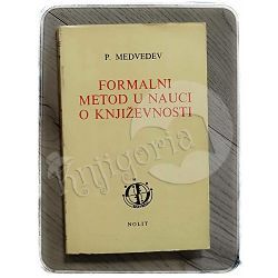 Formalni metod u nauci o književnosti P. N. Medvedev 