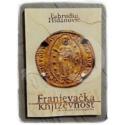 Franjevačka književnost u Bosni i Hercegovini Fahrudin Hidanović
