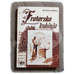 Fratarska kuhinja Franjo Mabić 