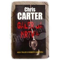 Galerija mrtvih Chris Carter