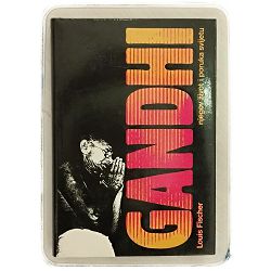 Gandhi njegov život i poruka svijetu Louis Fischer