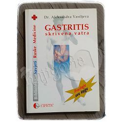 Gastritis: skrivena vatra Aleksandra Vasiljeva