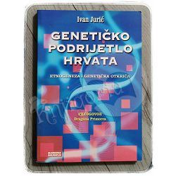 Genetičko podrijetlo Hrvata Ivan Jurić