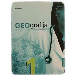 Geografija 1 - udžbenik za prvi razred medicinskih škola Vesna Kralj