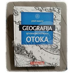 Geografija sjevernodalmatinskih otoka Josip Faričić