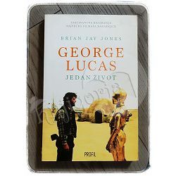 George Lucas - Jedan život Brian Jay Jones
