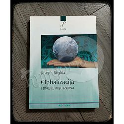 Globalizacija i dvojbe koje izaziva Joseph E. Stiglitz