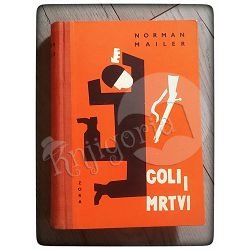 Goli i mrtvi Norman Mailer