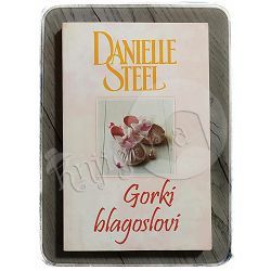 Gorki blagoslovi Danielle Steel