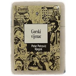 Gorski vijenac Petar Petrović Njegoš