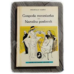 Gospođa Ministarka, Narodni poslanik Branislav Nušić