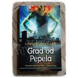 Grad od pepela Cassandra Clare 