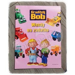 Graditelj Bob: Wendy na zadatku 