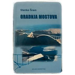 Gradnja mostova Stanko Šram