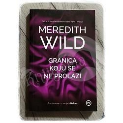 Granica koju se ne prolazi Meredith Wild