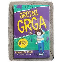 Grozni Grga i uši Francesca Simon, Tony Ross