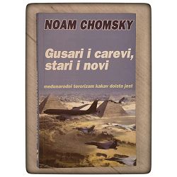 Gusari i carevi, stari i novi Noam Chomsky