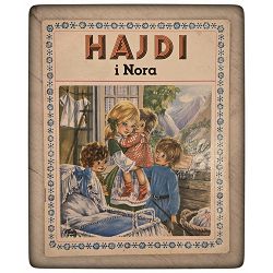 Hajdi i Nora Johanna Spyri