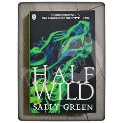 Half Wild Sally Green