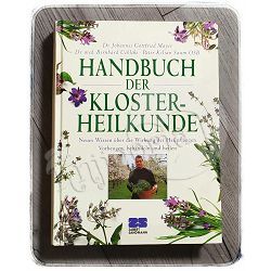 Handbuch der Klosterheilkunde Johannes G. Mayer, Bernhard Uehleke 