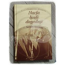 HARFA - LJUDI - DOGAĐAJI Rajka Dobronić-Mazzoni