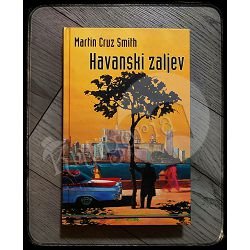 Havanski zaljev Martin Cruz Smith