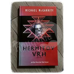 Hermitov vrh : priča Kevina Kerneya Michael McGarrity 