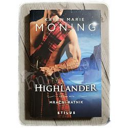 Highlander: Mračni ratnik Karen Marie Moning 