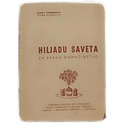 Hiljadu saveta za svako domaćinstvo Živka Vidojković