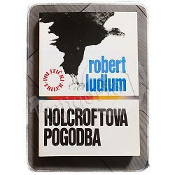 Holcroftova pogodba Robert Ludlum