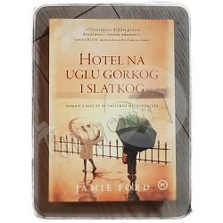 Hotel na uglu gorkog i slatkog Jamie Ford