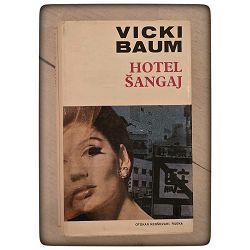 Hotel Šangaj Vicki Baum